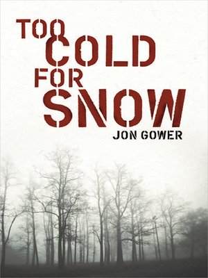 cover image of Too Cold for Snow